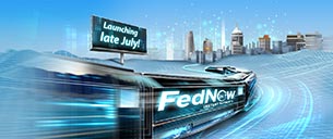 FedNow launching in Late July